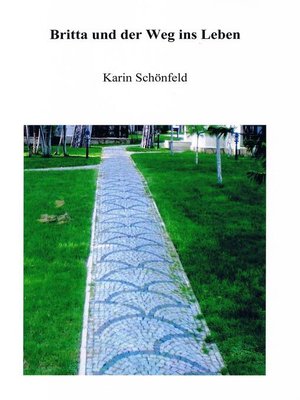 cover image of Britta und der Weg ins Leben